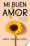 Mi buen amor