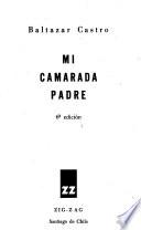 Mi camarada padre
