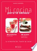 Mi cocina para la belleza