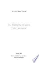 Mi corazón, mi casa y mi memoria