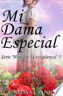 Mi Dama Especial