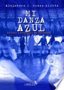 Mi danza azul