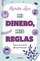 Mi dinero, mis reglas