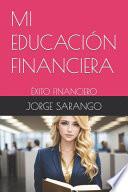 Mi Educación Financiera