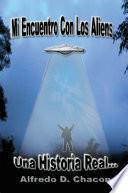 Mi encuentro con los Aliens