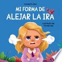 Mi forma de alejar la ira