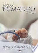 Mi gran prematuro-740gr