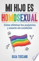 Mi hijo es homosexual