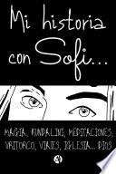 Mi historia con Sofi