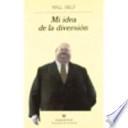 Mi idea de la diversión