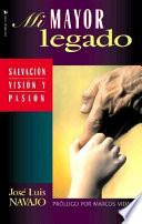 Mi mayor legado