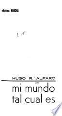 Mi mundo tal cual es