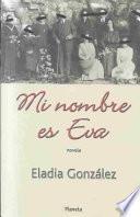 Mi nombre es Eva