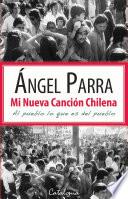 Mi nueva canción chilena. Al pueblo lo que es del pueblo