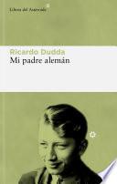 Mi padre alemán