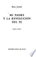 Mi padre y la Revolución del 55