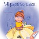 Mi Papa se Casa