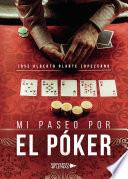 Mi paseo por el póker