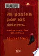 Mi pasión por los títeres