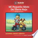 Mi Pequeña Moto De Tierra Roja