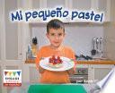 Mi peque–o pastel