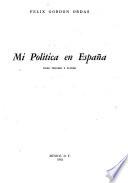 Mi política en España
