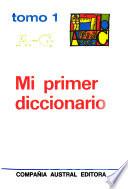 Mi primer diccionario: A-G