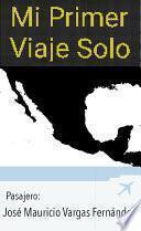 Mi primer viaje solo