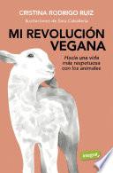 Mi revolución vegana