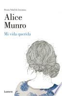 Mi Vida Querida / Dear Life