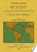 Mi vuelo a través del Atlántico y de las dos Américas