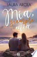 Mía, siempre mía