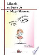 Micaela en busca del Mago Sharman