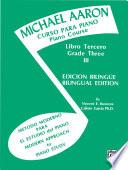 Michael Aaron Piano Course: Spanish & English Edition (Curso Para Piano), Book 3
