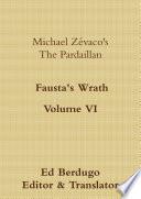 Michael Zévaco's The Pardaillan Volume VI Fausta's Wrath
