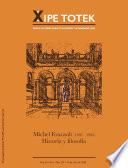 Michel Foucault (1926–1984), historia y filosofía (Xipe totek 121)