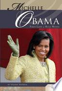 Michelle Obama: First Lady & Role Model