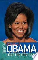 Michelle Obama: Meet the First Lady