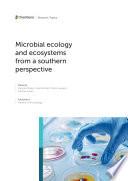Microbial ecology and ecosystems from a Southern perspective