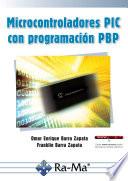 Microcontroladores PIC con programación PBP