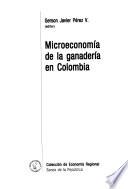 Microeconomía de la ganadería en Colombia