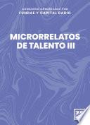 Microrrelatos de talento III