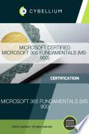 Microsoft Certified: Microsoft 365 Fundamentals (MS-900)
