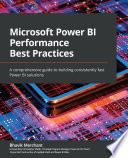 Microsoft Power BI Performance Best Practices
