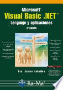 Microsoft Visual Basic .NET. Lenguaje y Aplicaciones. 3ª edición