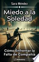 Miedo a la Soledad