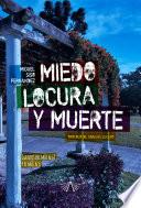 Miedo, locura y muerte