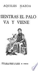 Mientras el palo va y viene