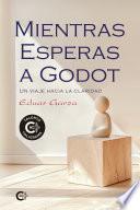 Mientras esperas a Godot