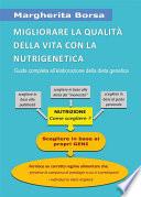 Migliorare la qualità della vita con la nutrigenetica